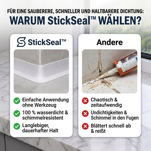 6+6 GRATIS HEUTE  StickSeal™ - Dichtungsstreifen